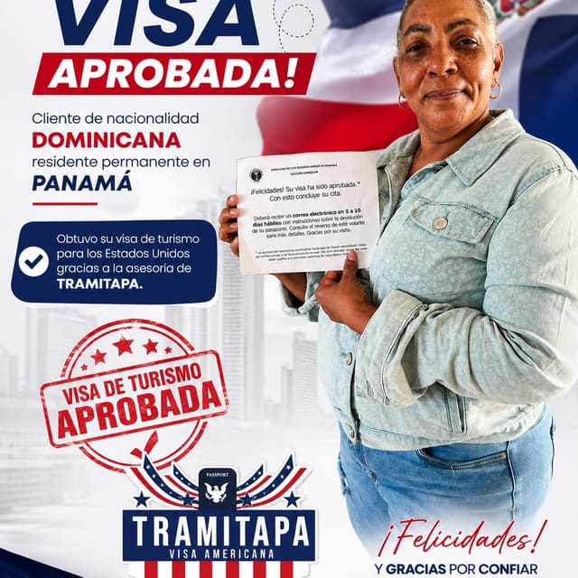 Clienta dominicana residente en Panamá con su visa de turismo aprobada